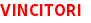 VINCITORI